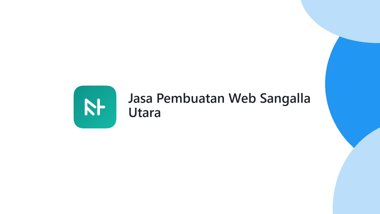 Jasa Pembuatan Web Sangalla Utara