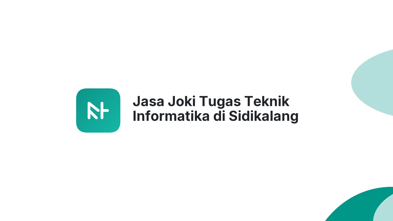 Jasa Joki Tugas Teknik Informatika di Sidikalang