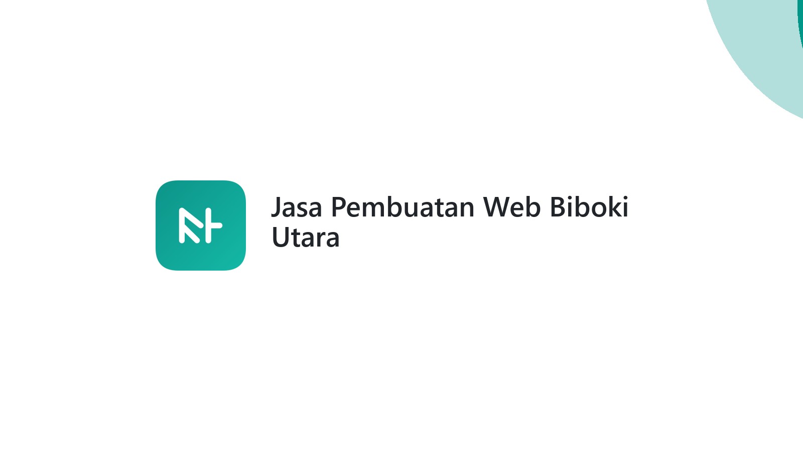 Jasa Pembuatan Web Biboki Utara