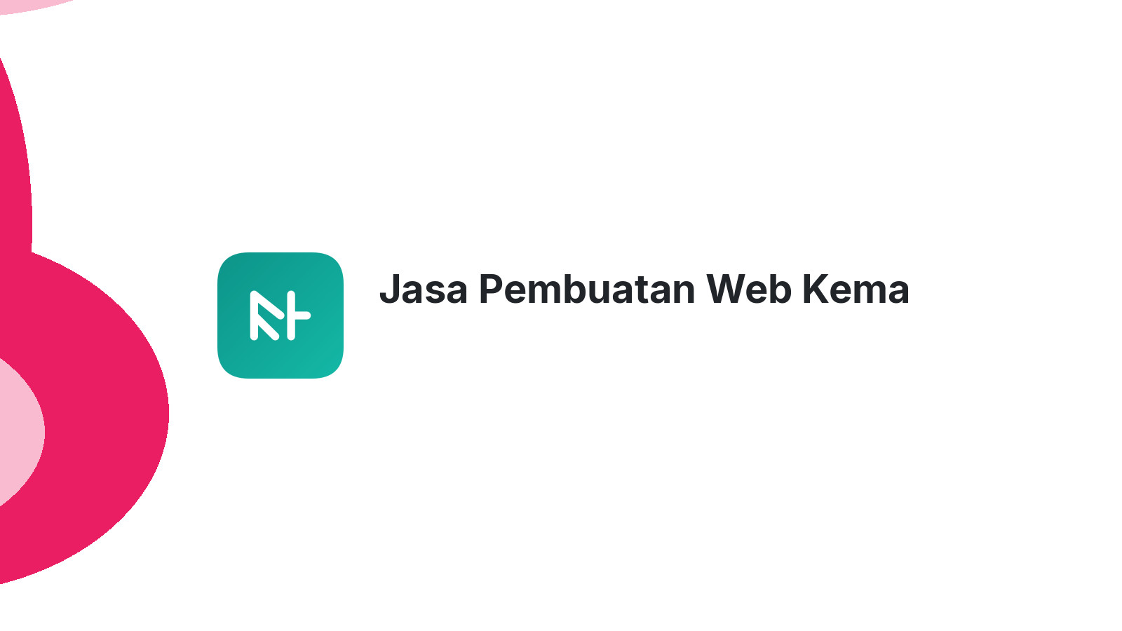 Jasa Pembuatan Web Kema