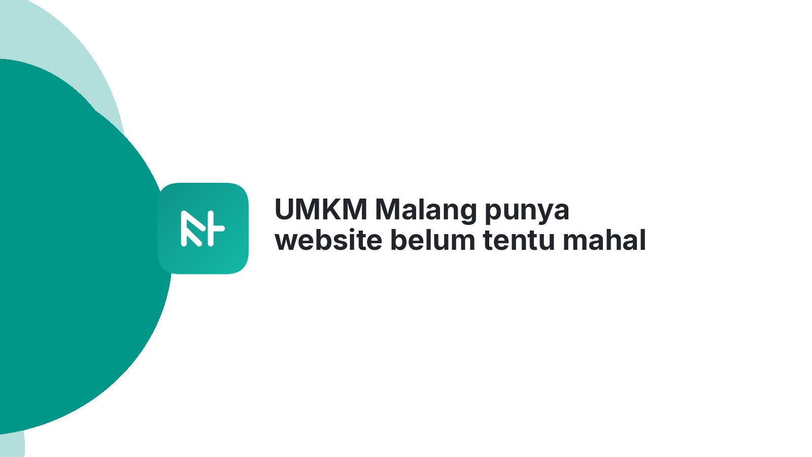 UMKM Malang punya website belum tentu mahal lho 2026