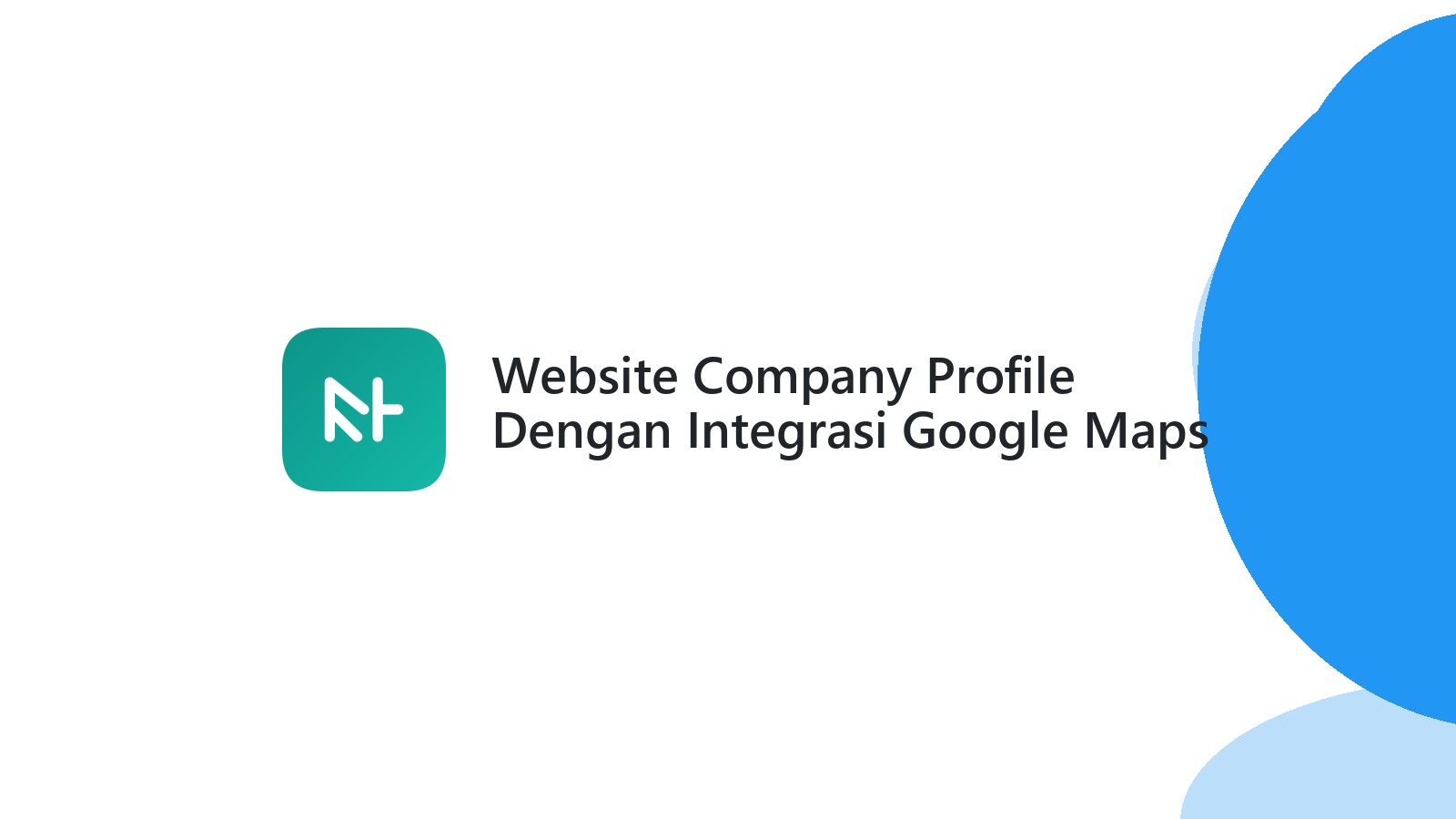 Website Company Profile Dengan Integrasi Google Maps