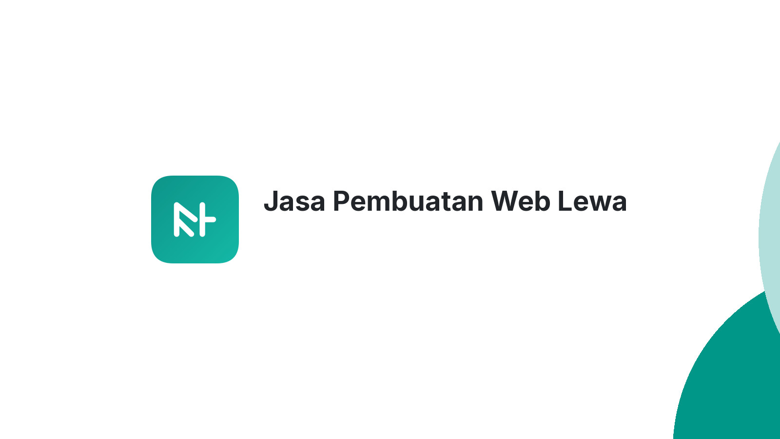 Jasa Pembuatan Web Lewa