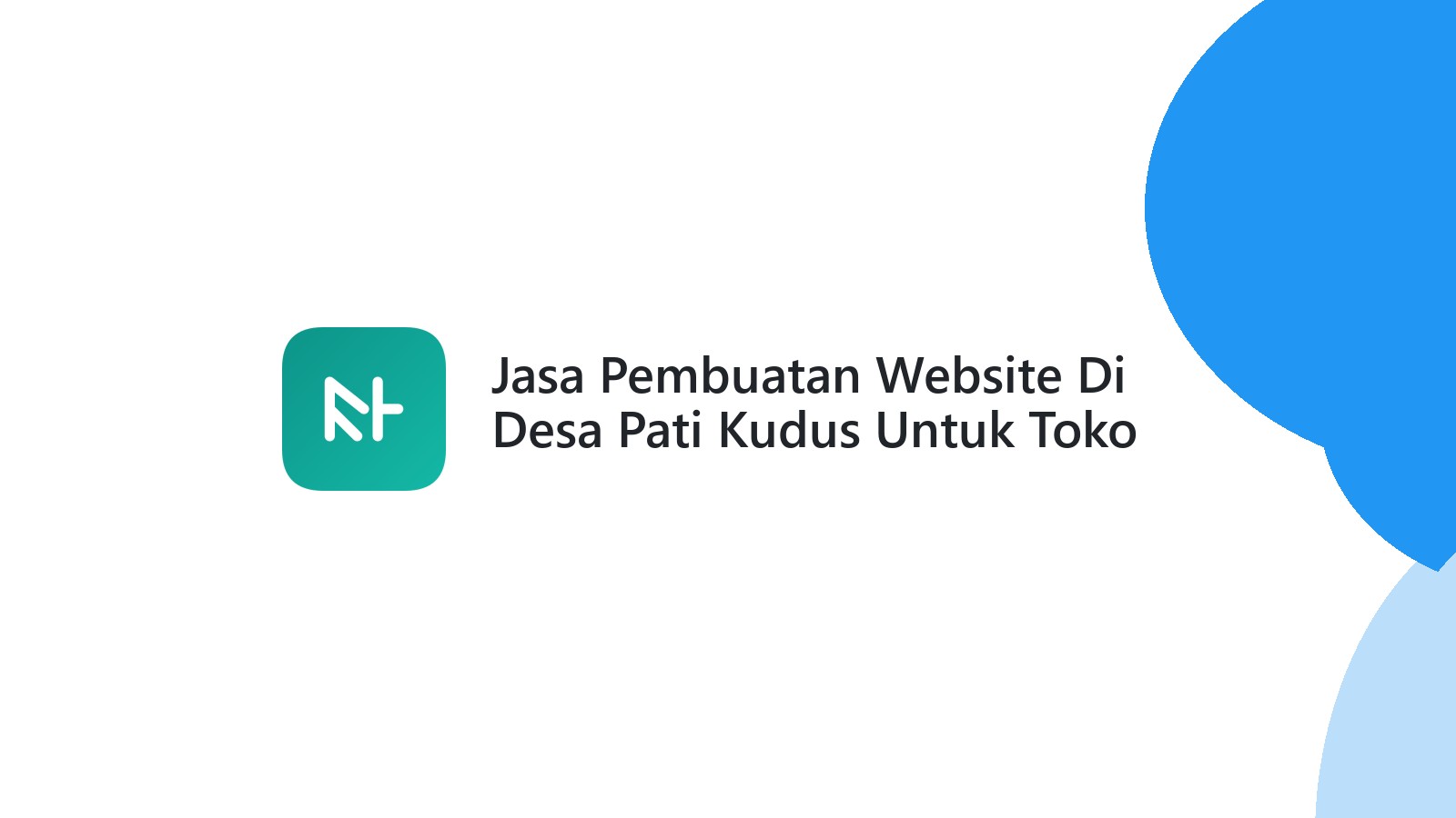Jasa Pembuatan Website Di Desa Pati Kudus Untuk Toko Online Yang SEO-Friendly