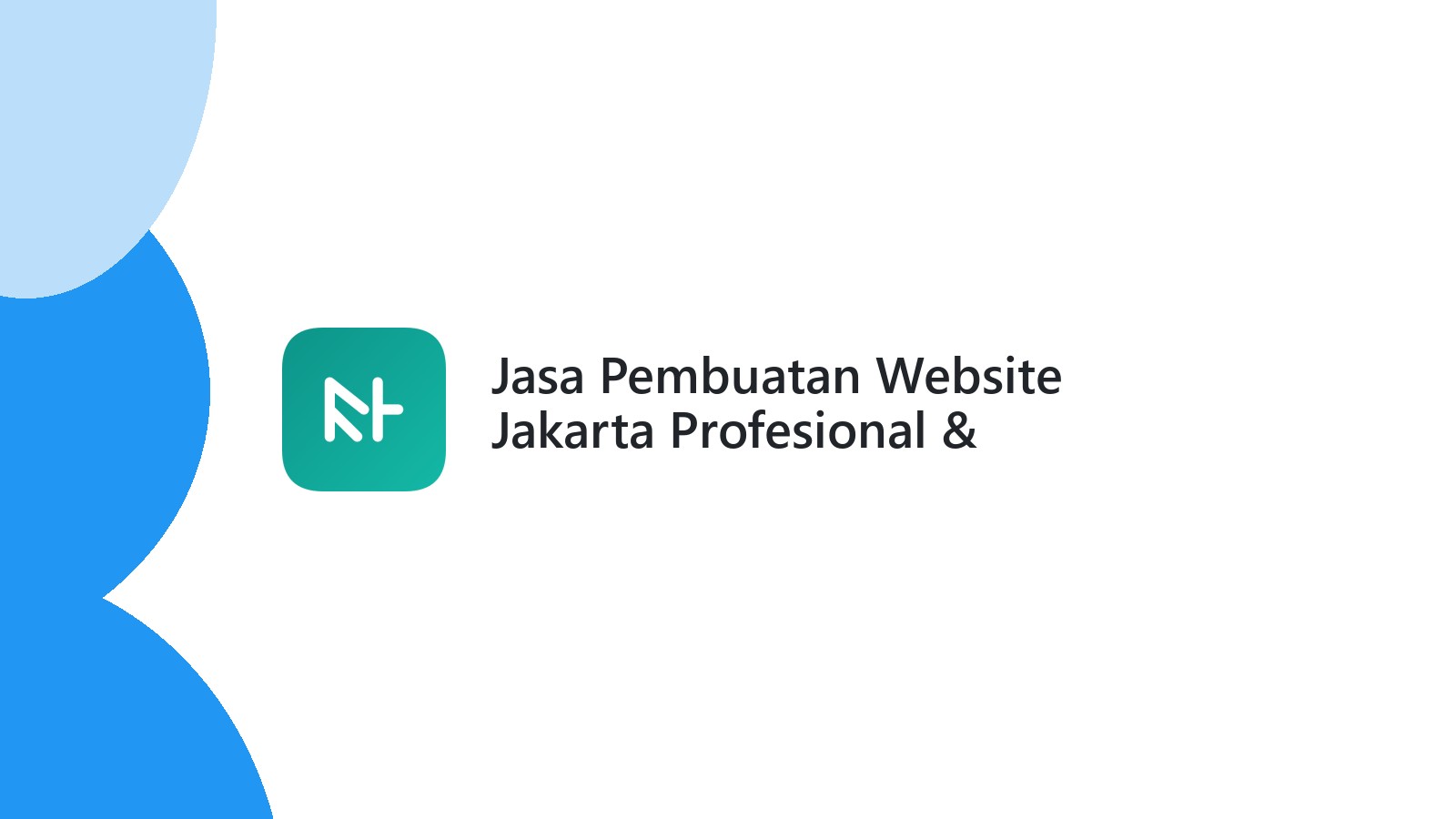 Jasa Pembuatan Website Jakarta Profesional & Terpercaya
