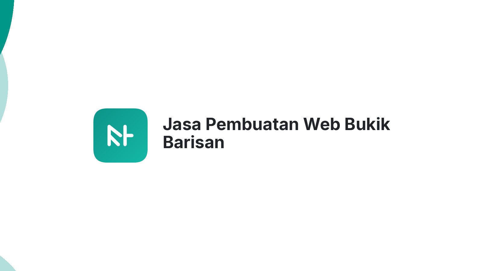 Jasa Pembuatan Web Bukik Barisan