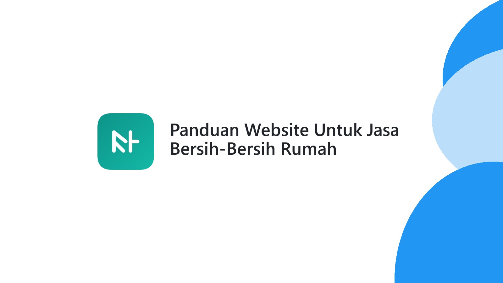 Panduan Website Untuk Jasa Bersih-Bersih Rumah