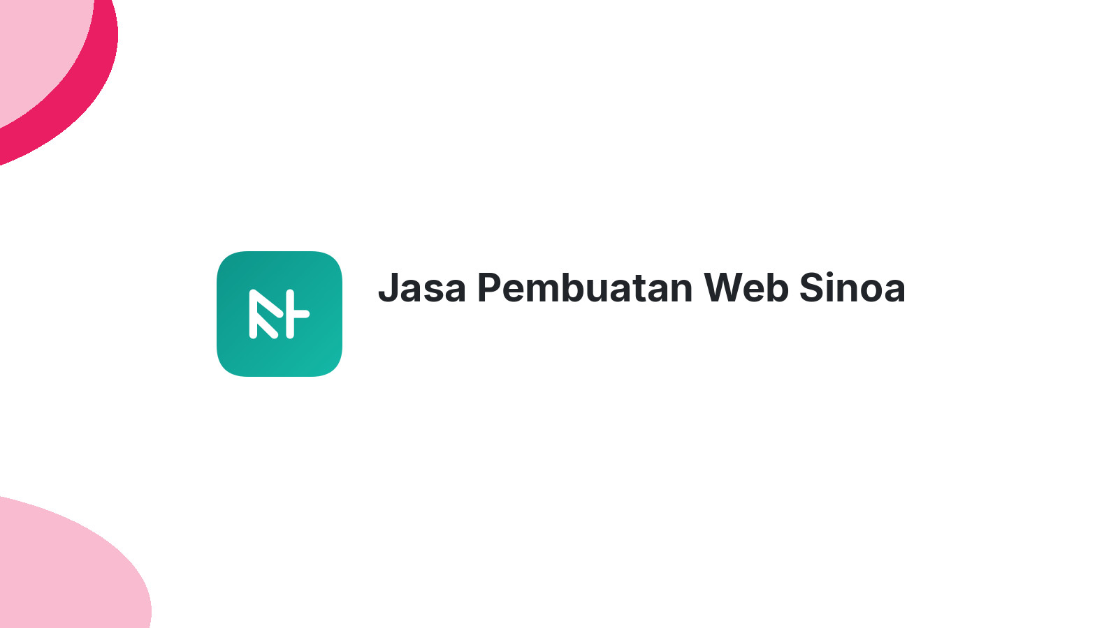 Jasa Pembuatan Web Sinoa