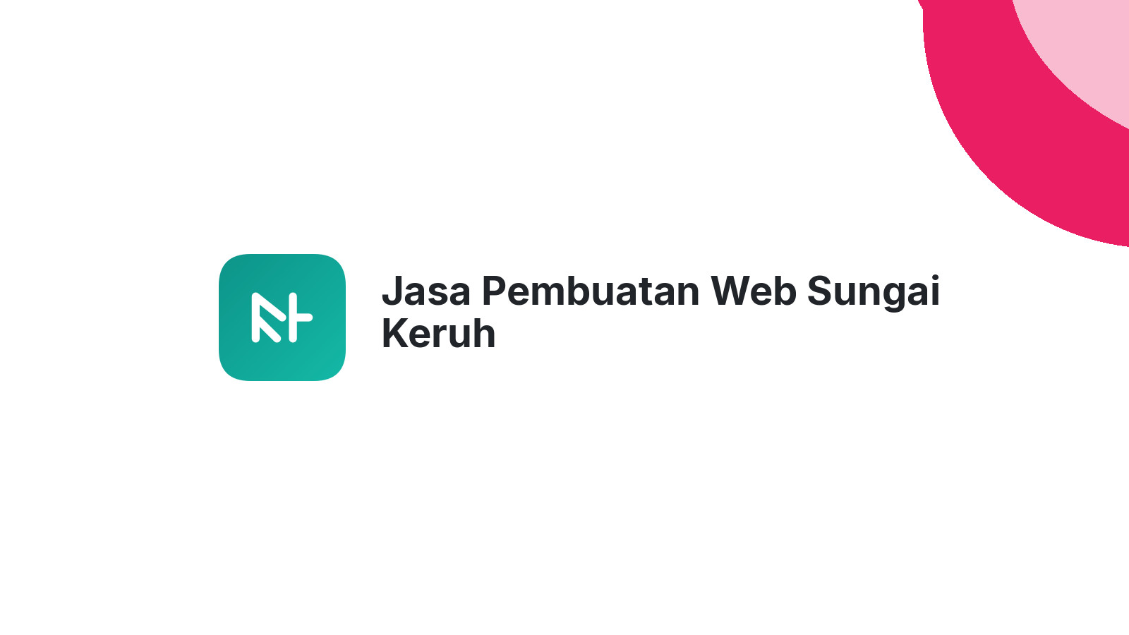 Jasa Pembuatan Web Sungai Keruh