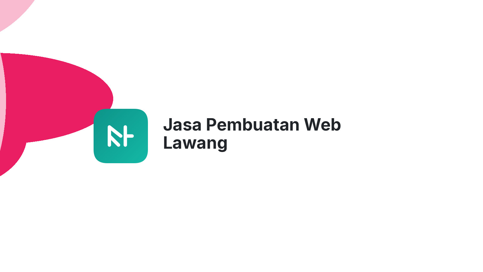 Jasa Pembuatan Web Lawang