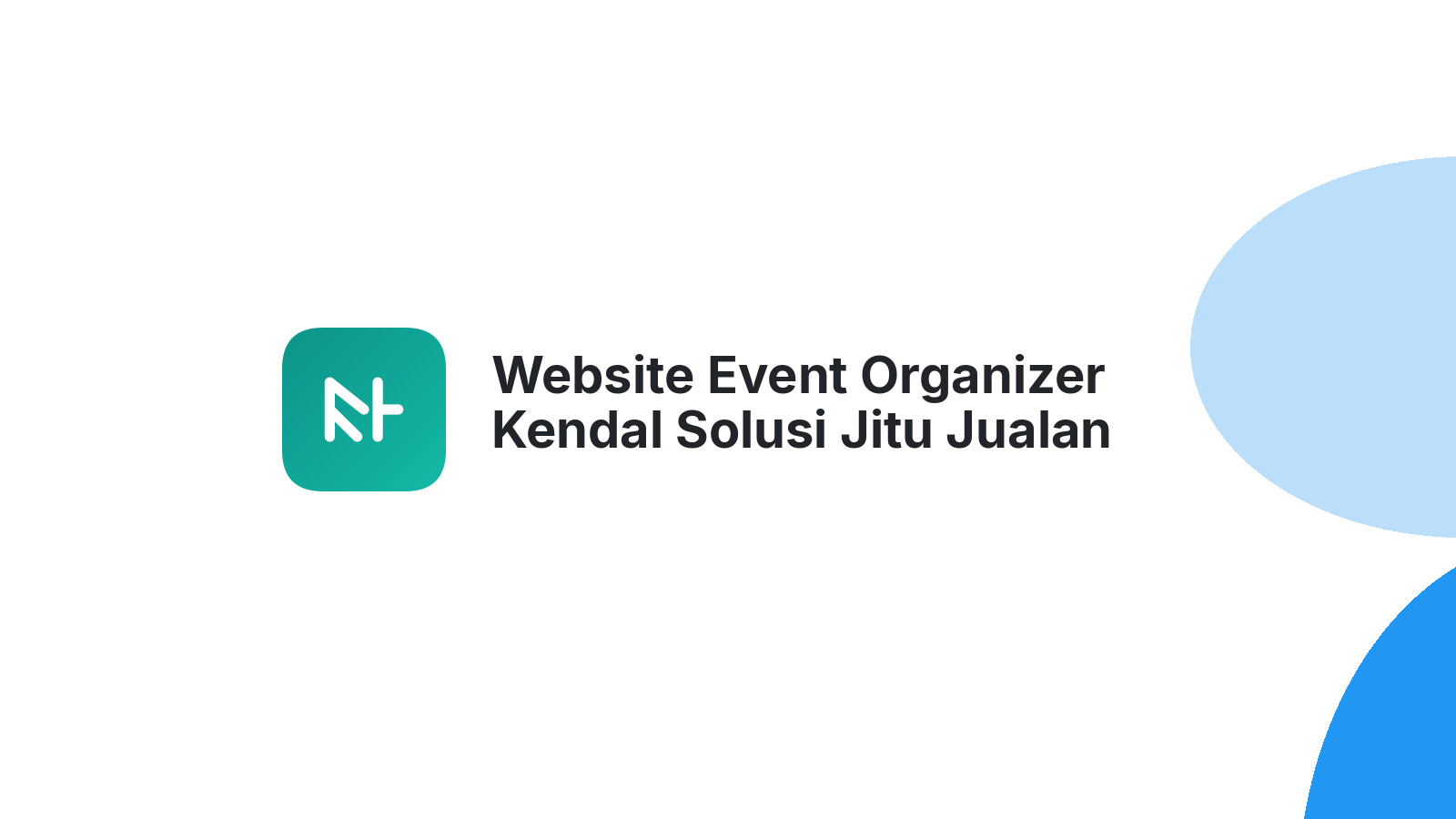 Website Event Organizer Kendal Solusi Jitu Jualan 2026