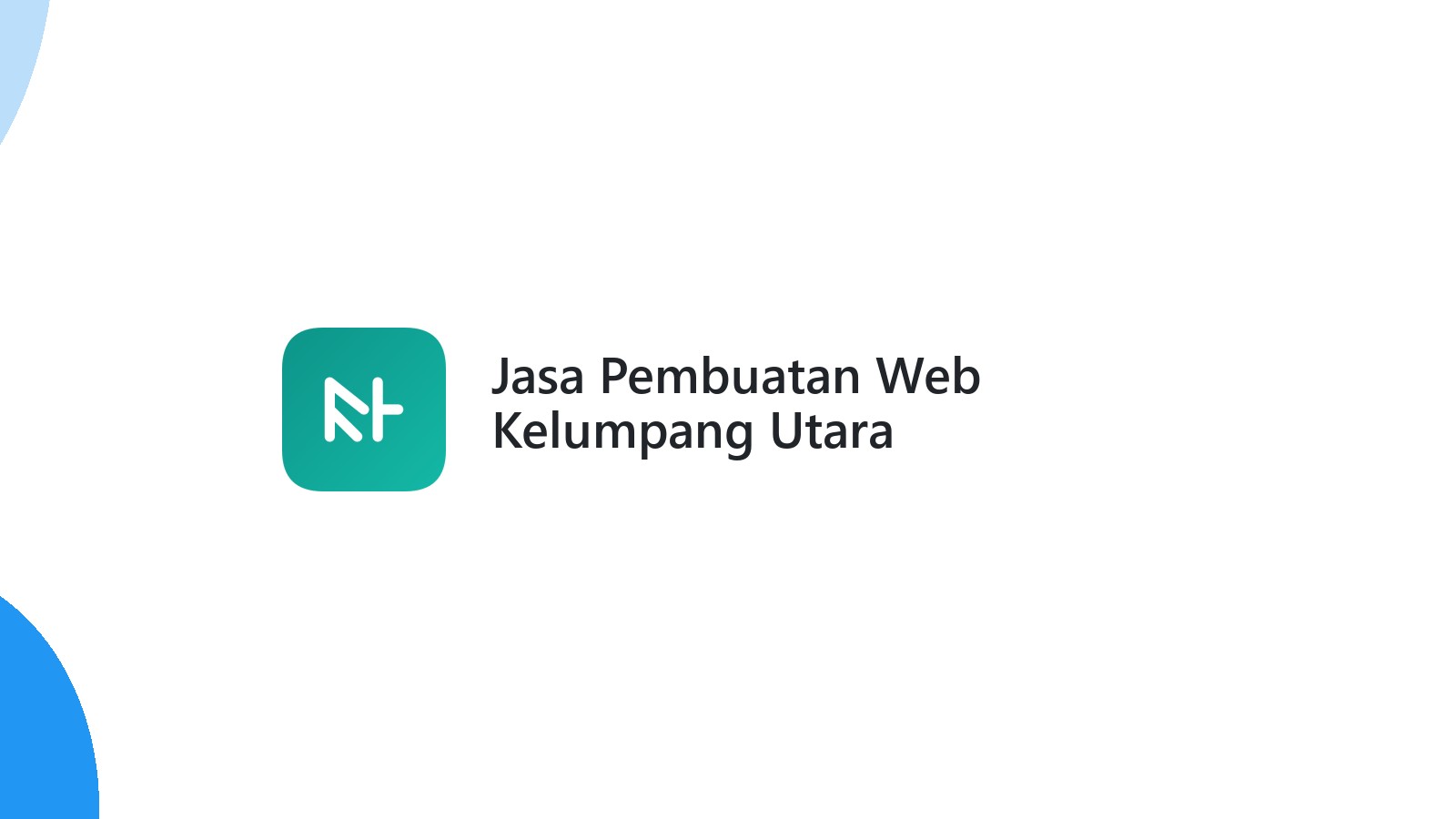 Jasa Pembuatan Web Kelumpang Utara