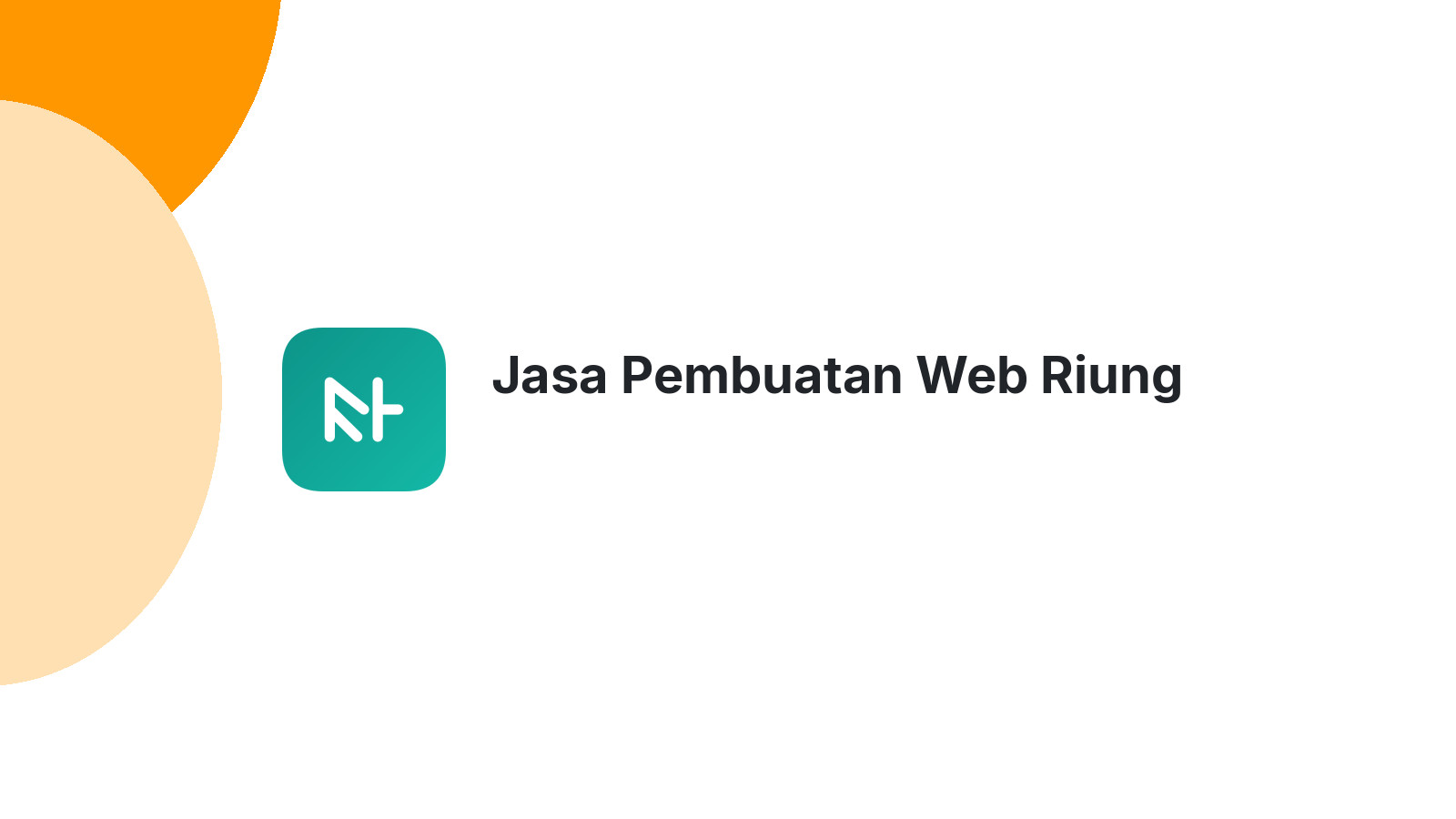 Jasa Pembuatan Web Riung