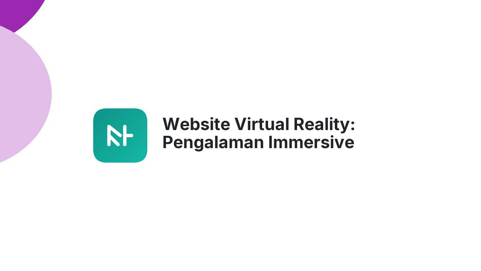 Website Virtual Reality: Pengalaman Immersive