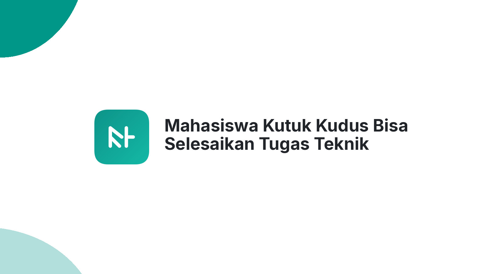 Mahasiswa Kutuk Kudus Bisa Selesaikan Tugas Teknik Informatika Tanpa Stres
