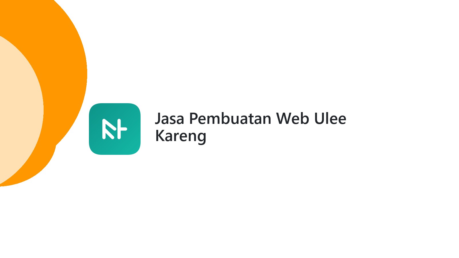 Jasa Pembuatan Web Ulee Kareng
