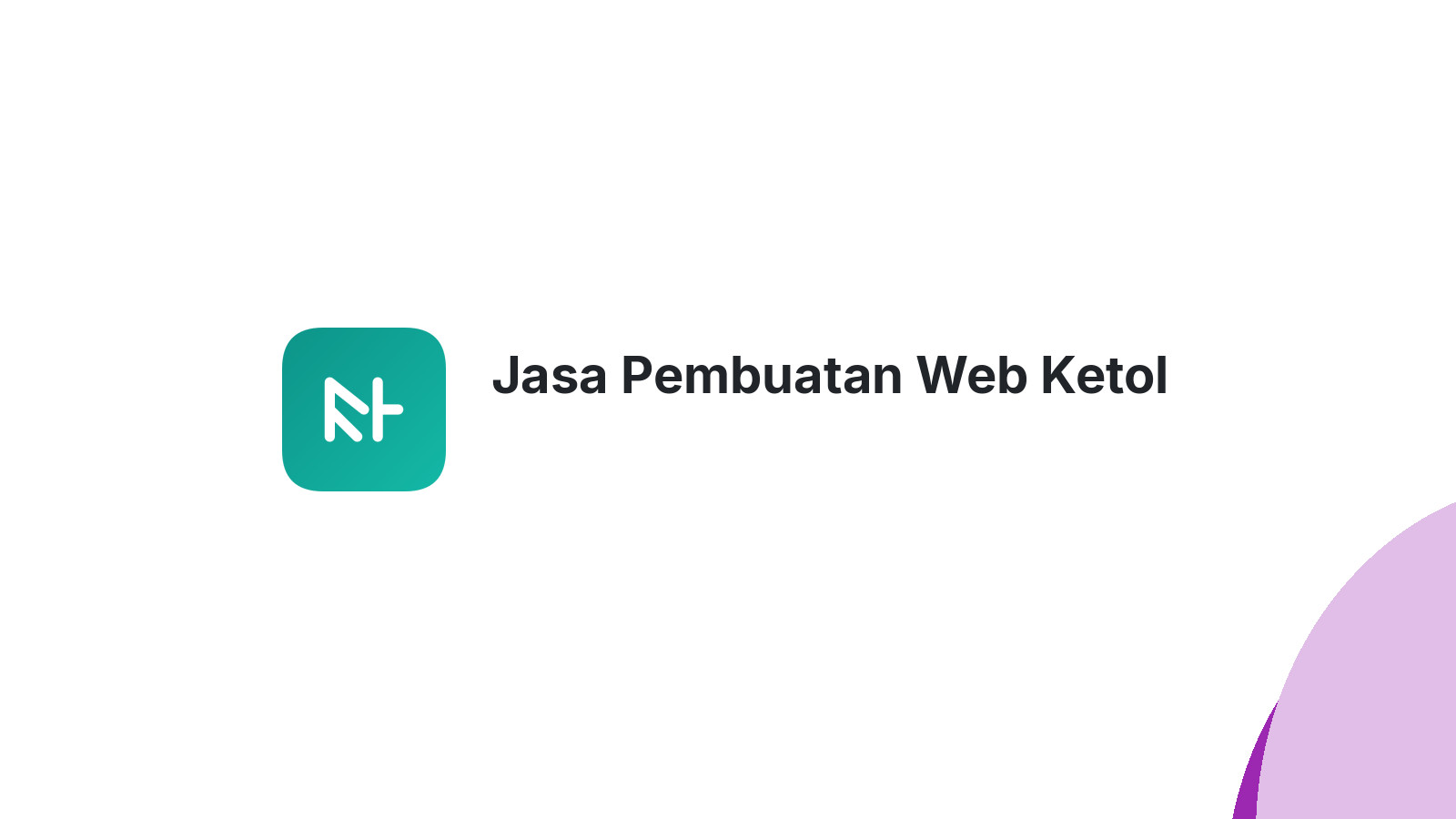 Jasa Pembuatan Web Ketol