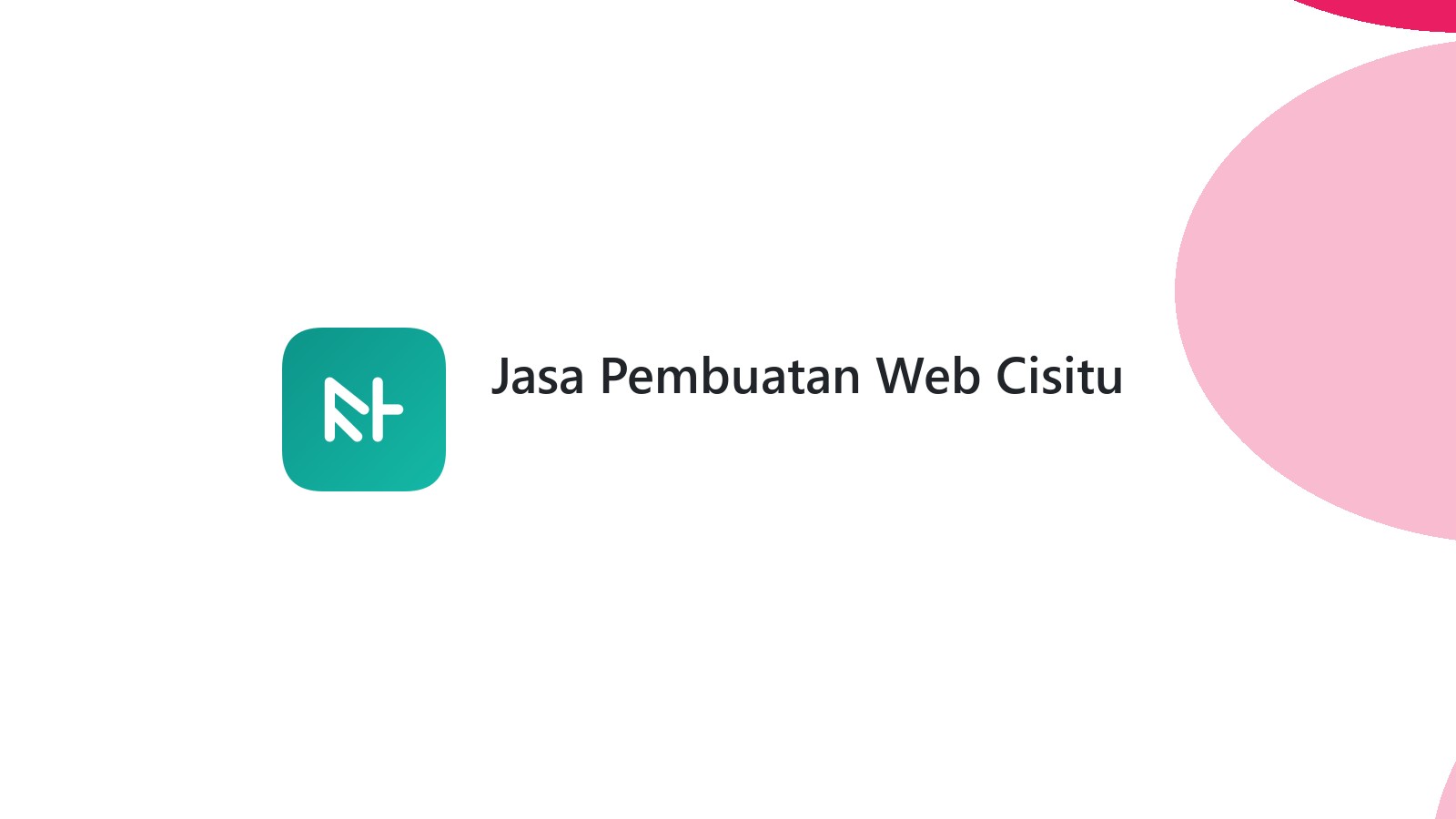 Jasa Pembuatan Web Cisitu