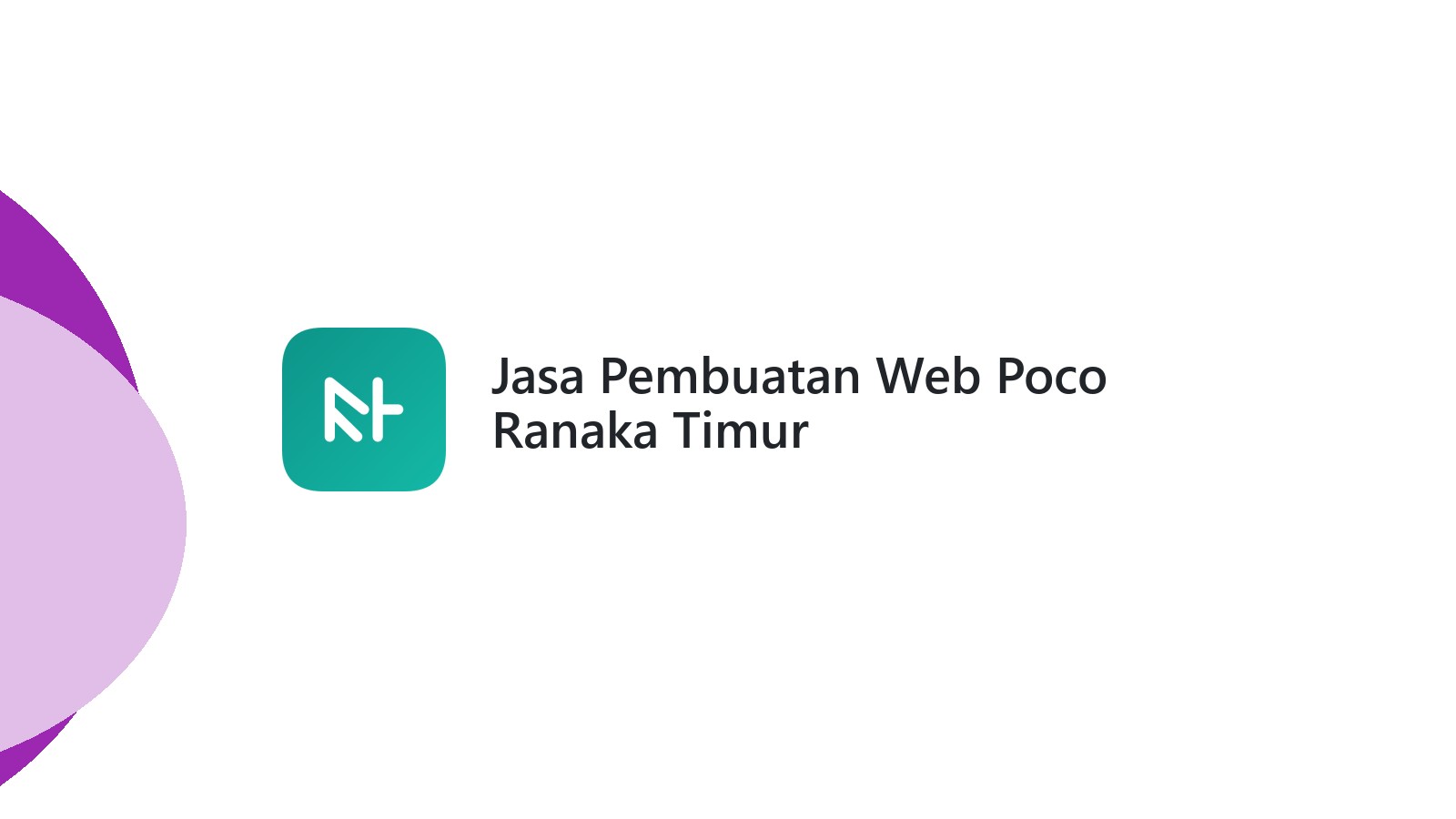 Jasa Pembuatan Web Poco Ranaka Timur