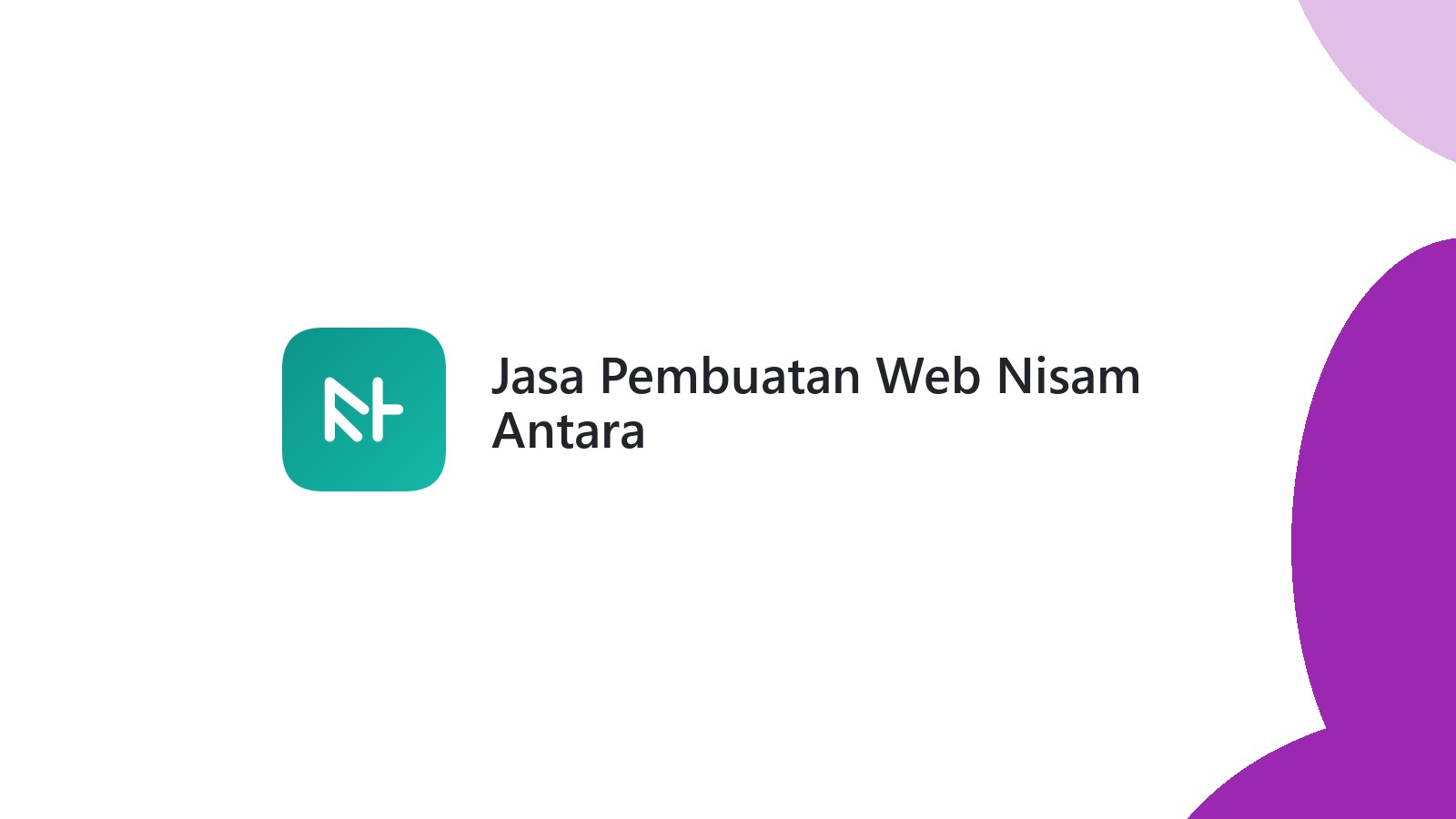 Jasa Pembuatan Web Nisam Antara