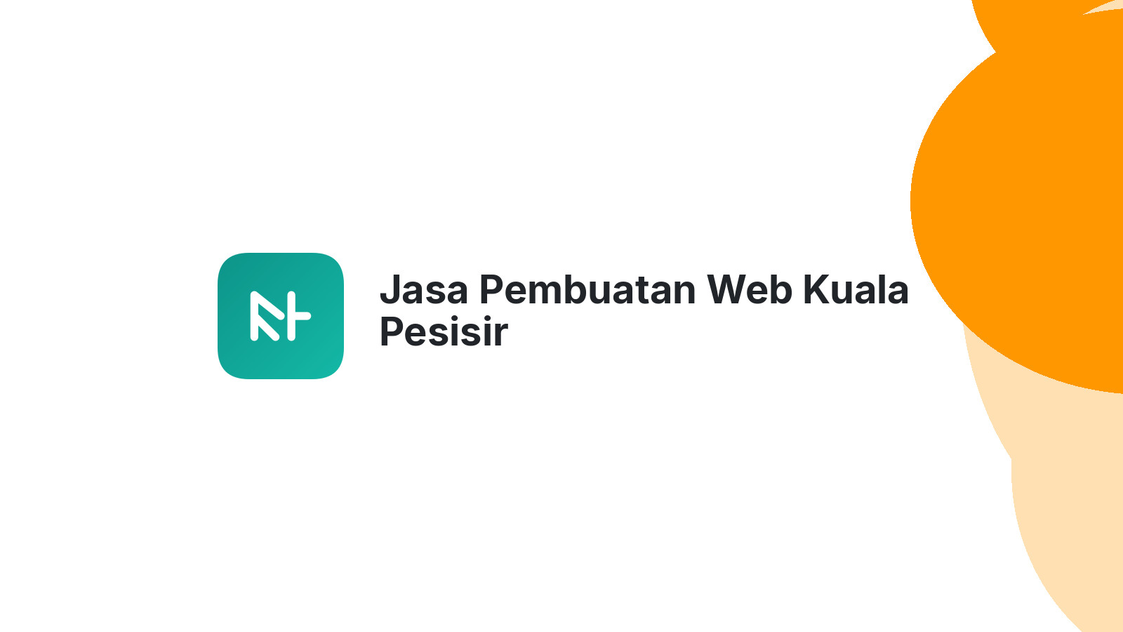 Jasa Pembuatan Web Kuala Pesisir