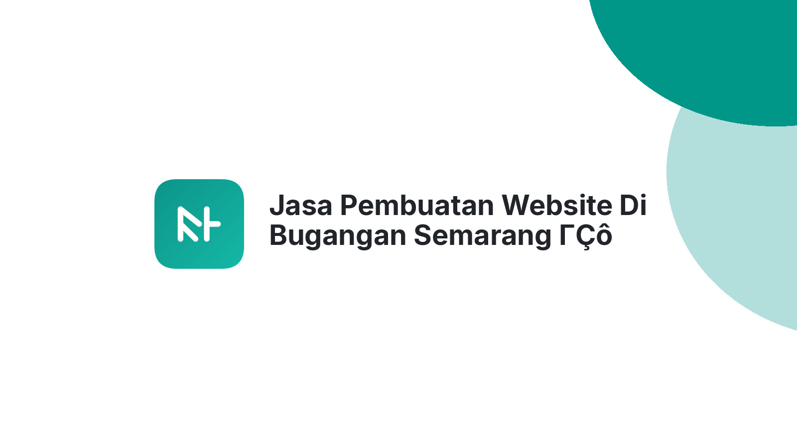 Jasa Pembuatan Website Di Bugangan Semarang ΓÇô Profesional Dan Terjangkau