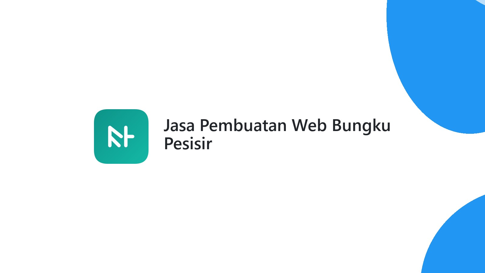 Jasa Pembuatan Web Bungku Pesisir