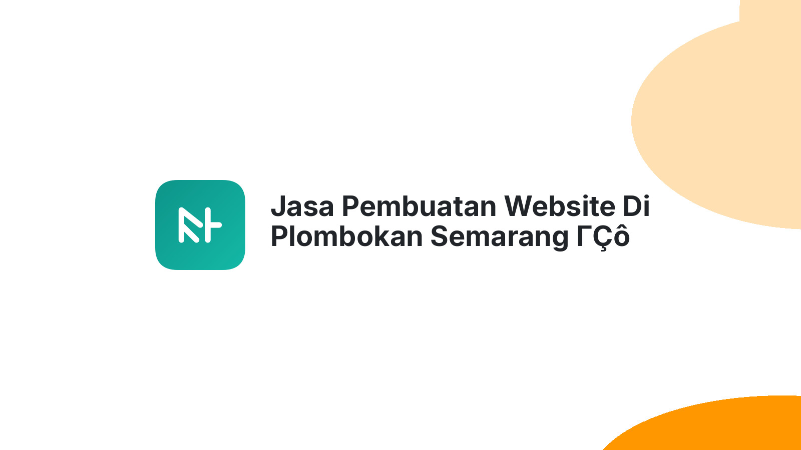Jasa Pembuatan Website Di Plombokan Semarang ΓÇô Web Modern Dan Berkualitas