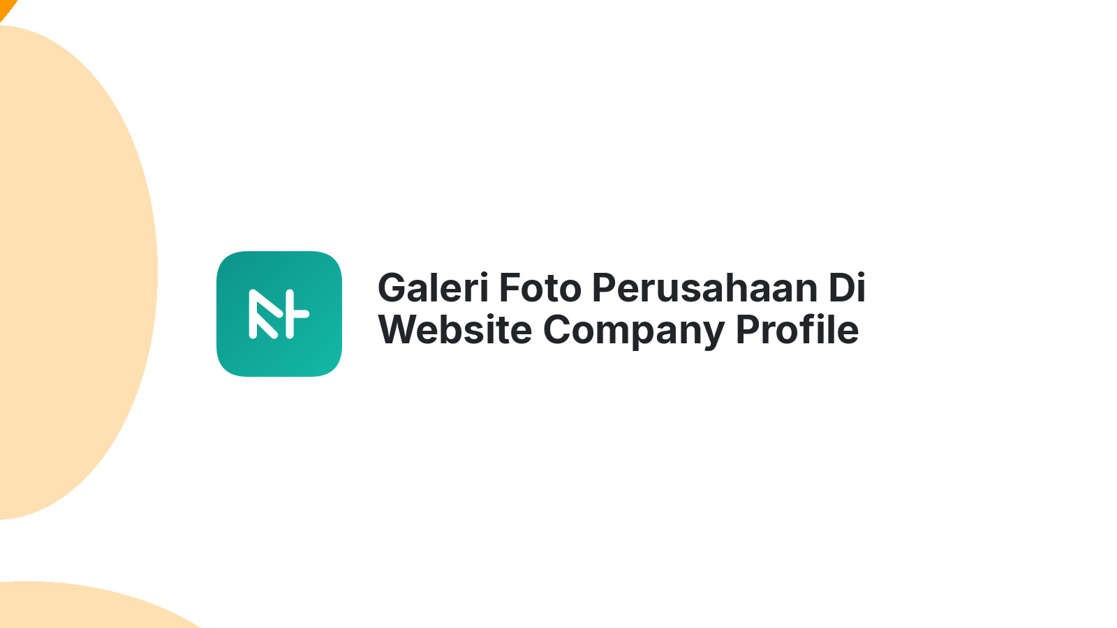 Galeri Foto Perusahaan Di Website Company Profile
