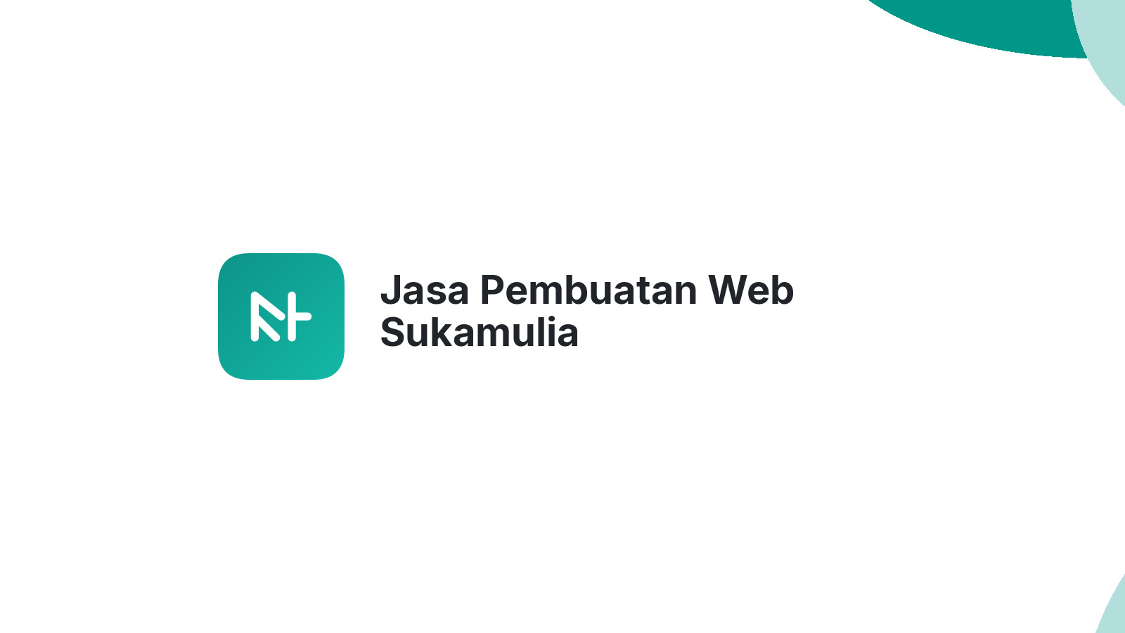 Jasa Pembuatan Web Sukamulia