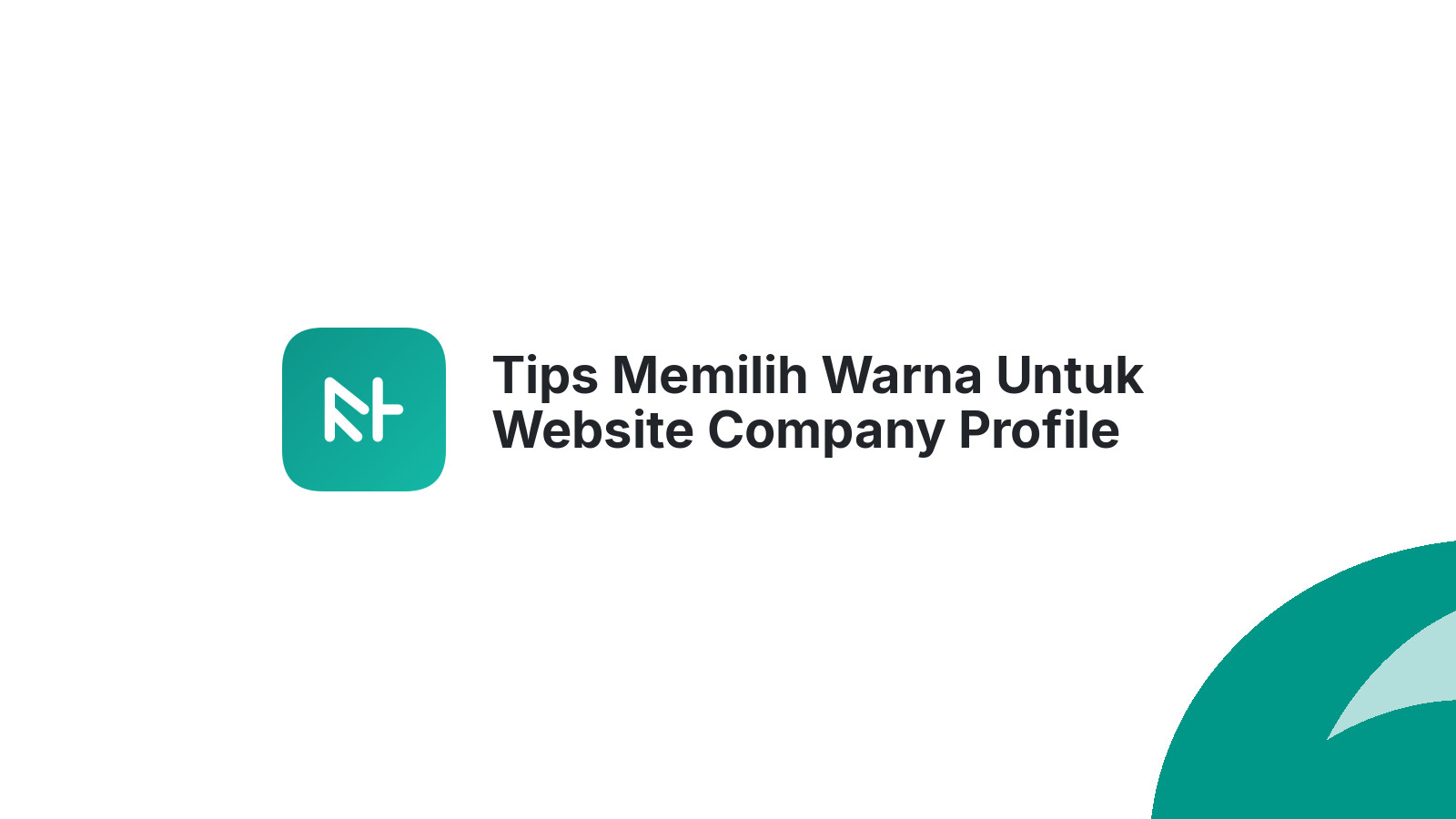 Tips Memilih Warna Untuk Website Company Profile