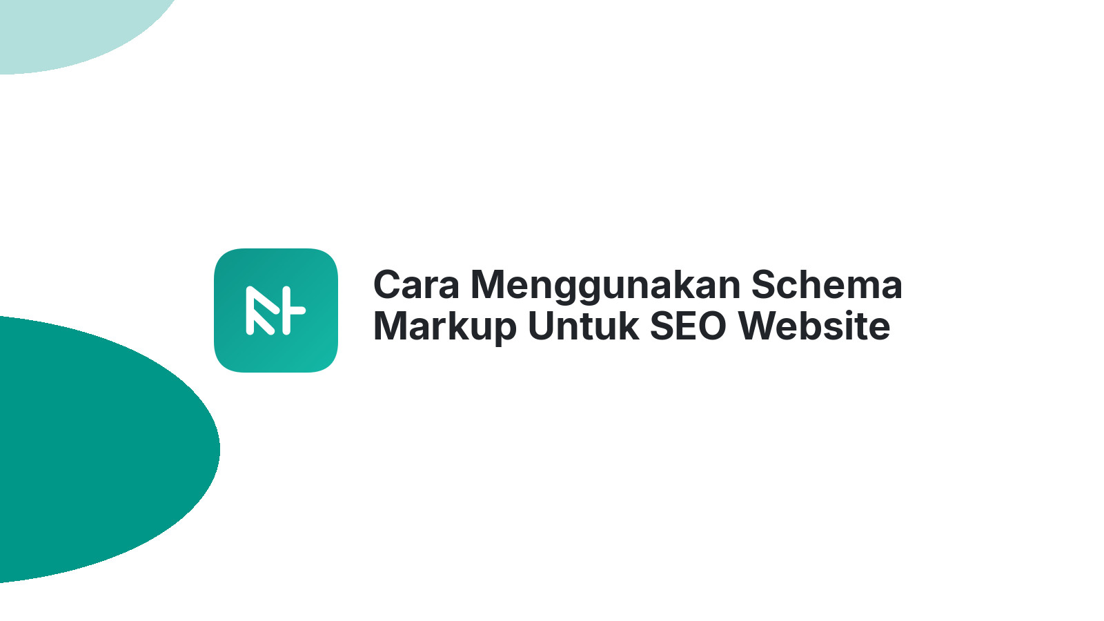 Cara Menggunakan Schema Markup Untuk SEO Website Anda Mengapa Desain Website Yang Responsif Itu Wajib?