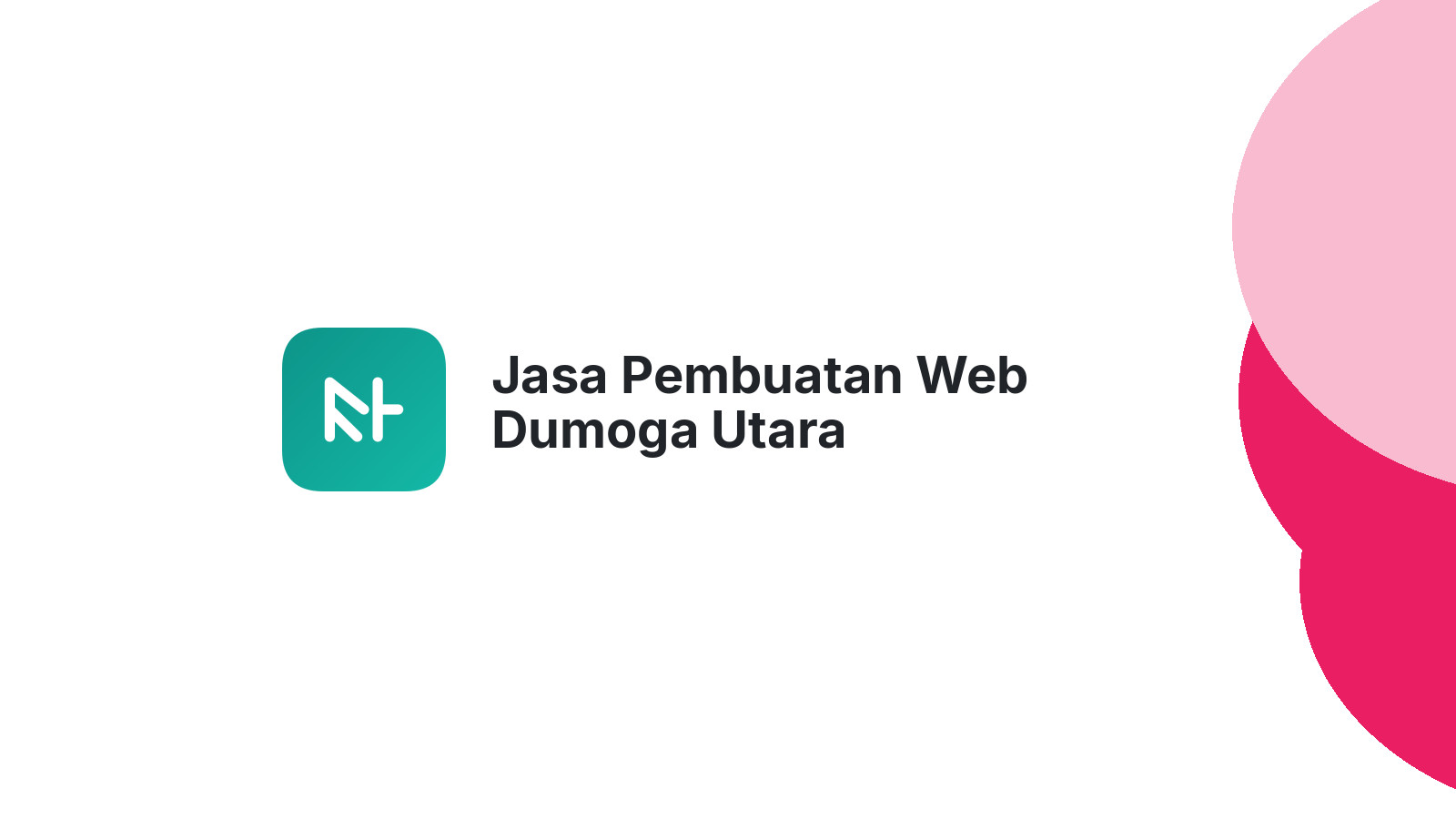 Jasa Pembuatan Web Dumoga Utara