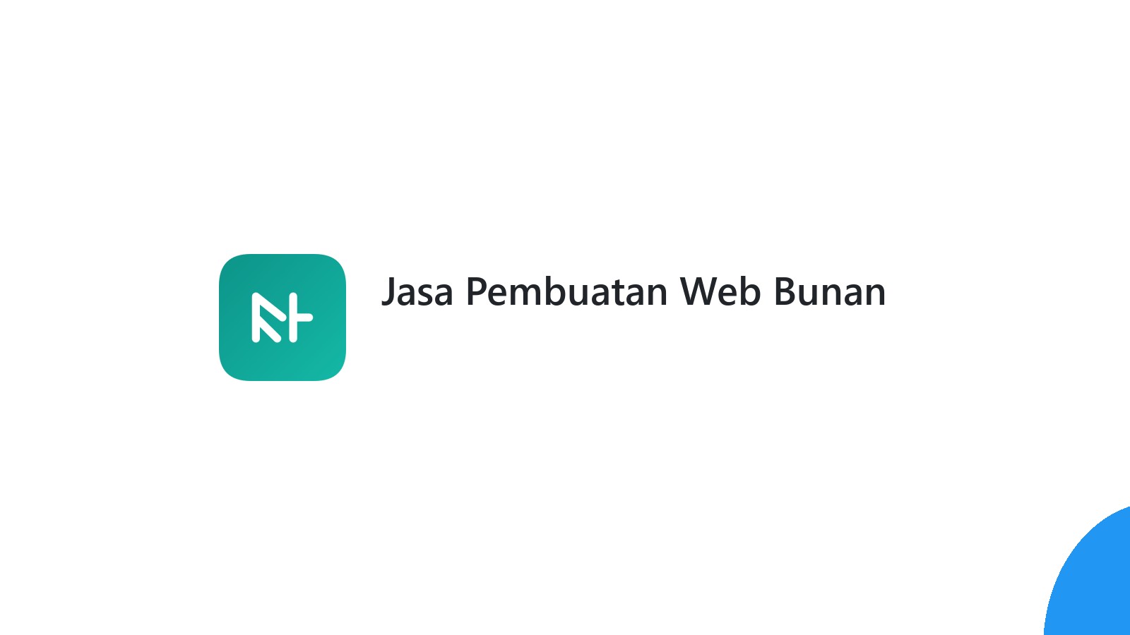 Jasa Pembuatan Web Bunan