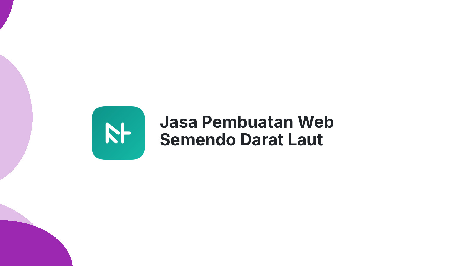 Jasa Pembuatan Web Semendo Darat Laut