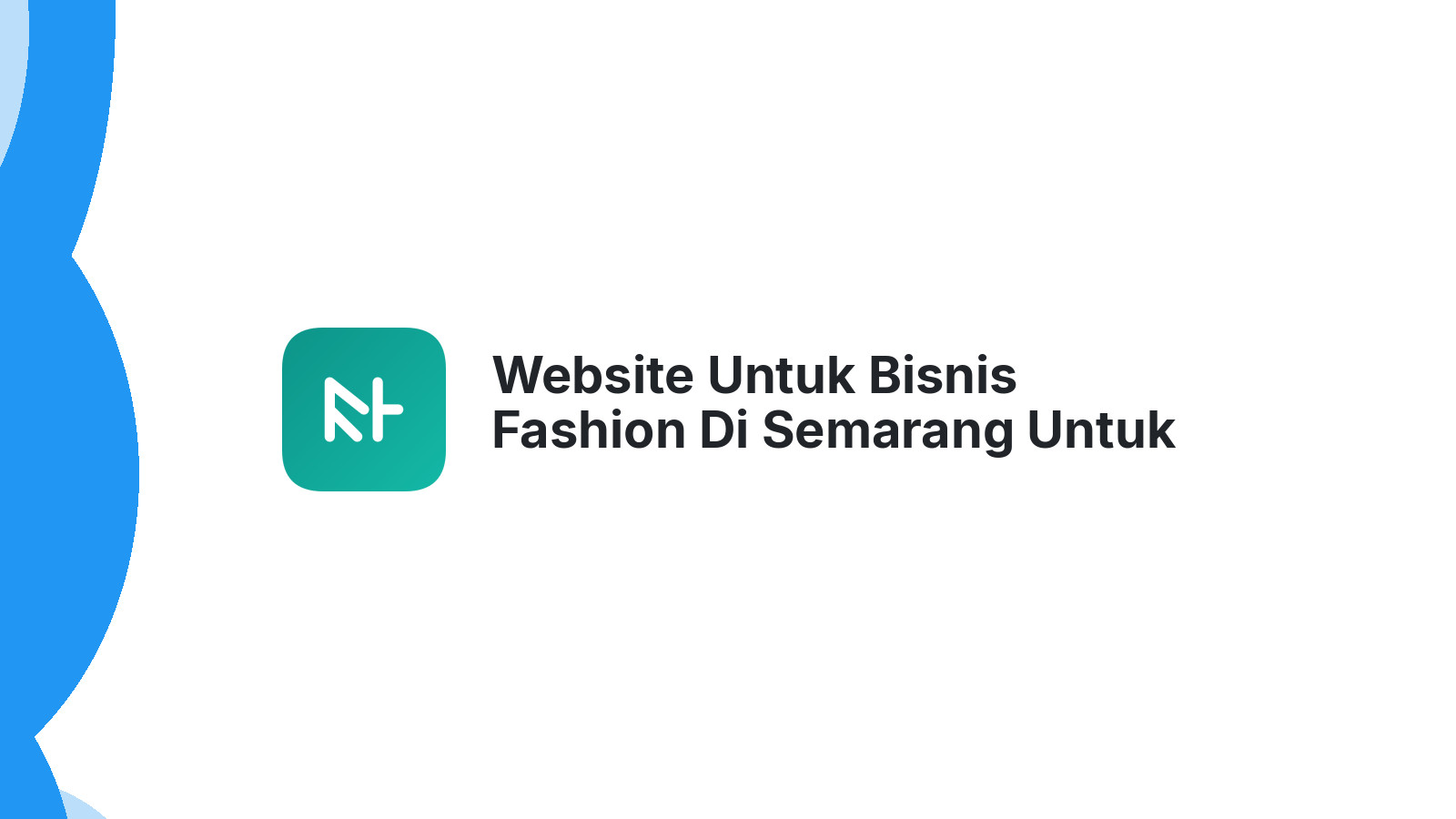 Website Untuk Bisnis Fashion Di Semarang Untuk Jualan Online