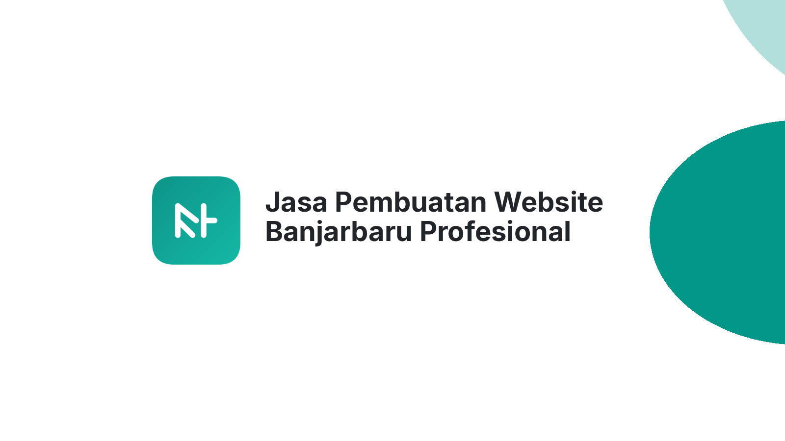 Jasa Pembuatan Website Banjarbaru Profesional