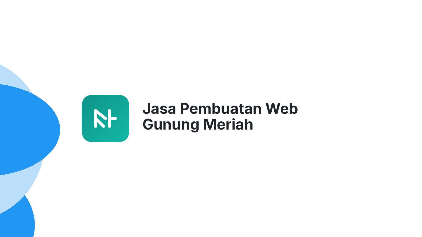 Jasa Pembuatan Web Gunung Meriah