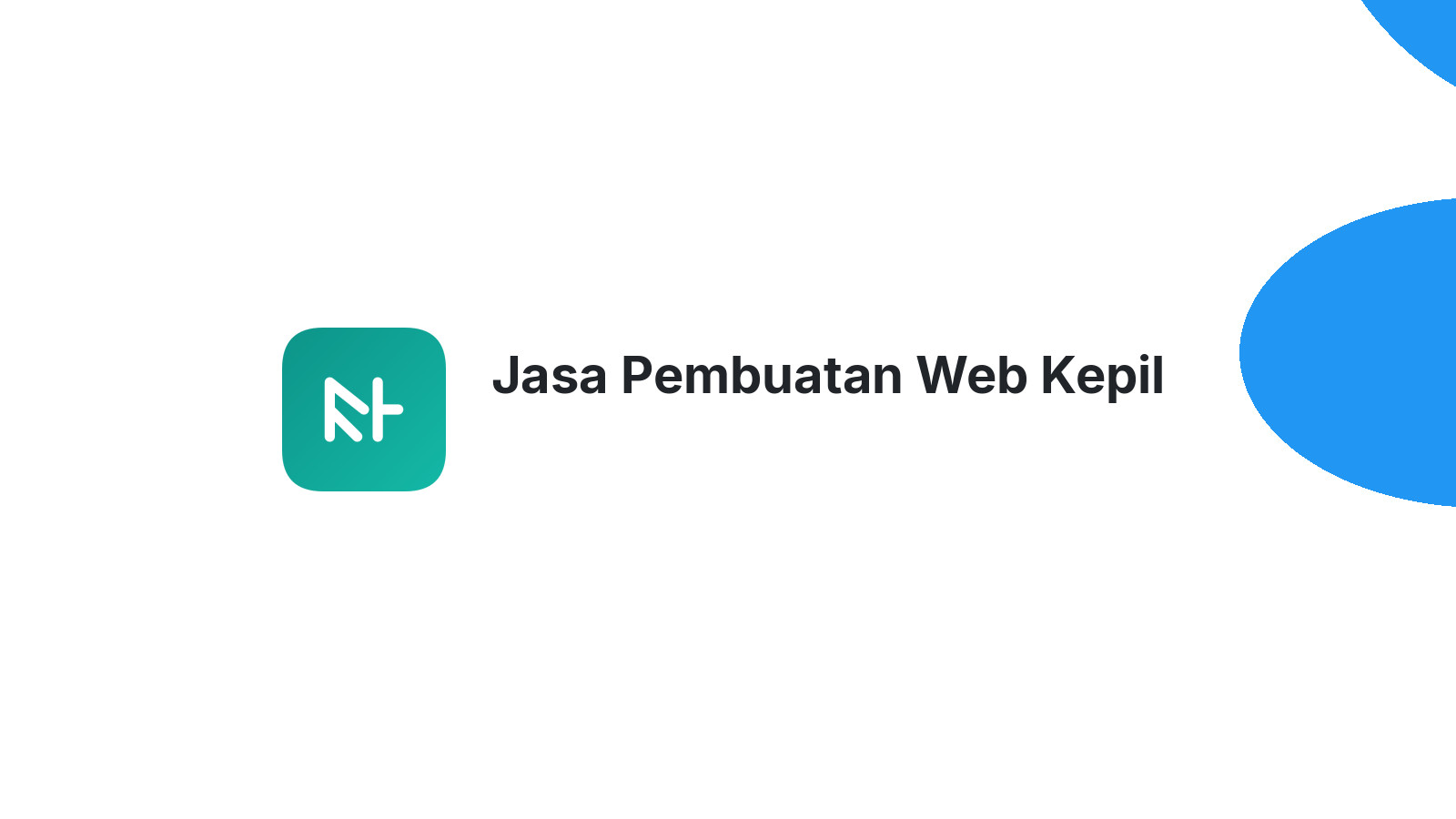 Jasa Pembuatan Web Kepil