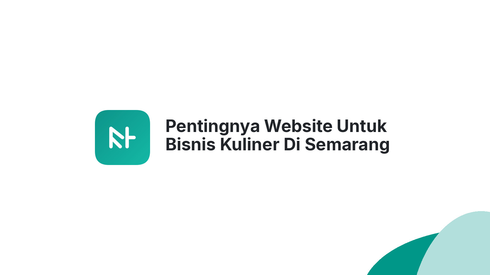 Pentingnya Website Untuk Bisnis Kuliner Di Semarang Untuk Promosi