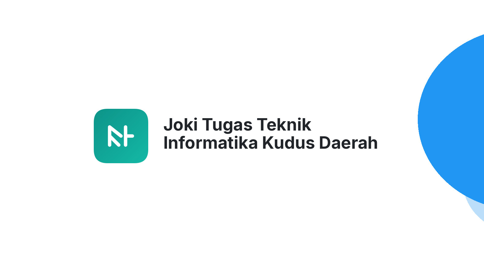 Joki Tugas Teknik Informatika Kudus Daerah Tanjungrejo