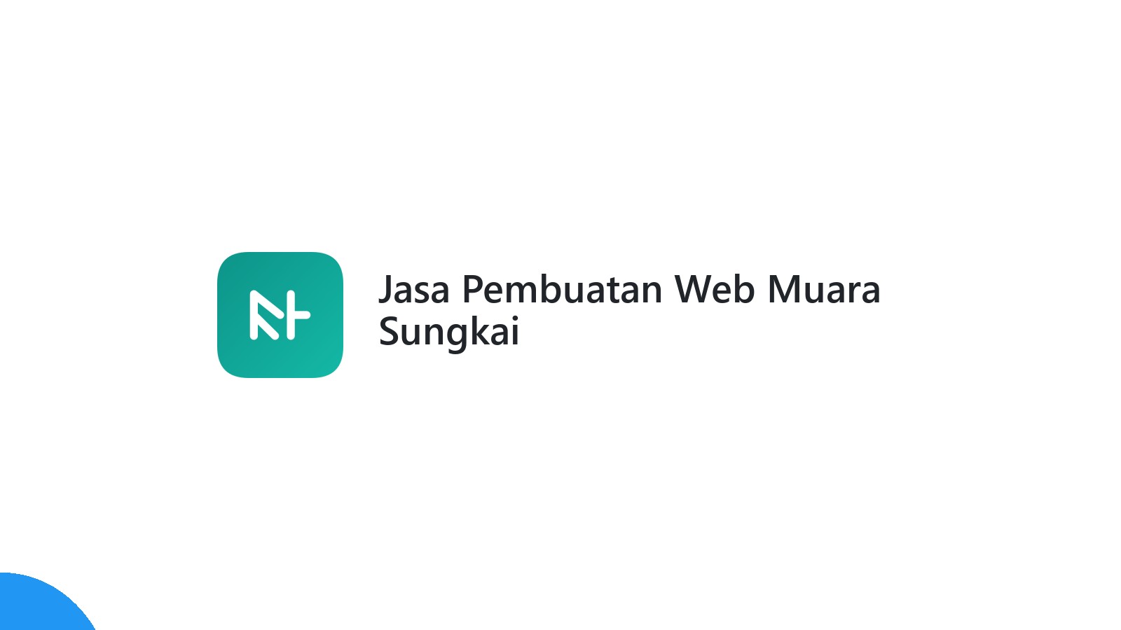Jasa Pembuatan Web Muara Sungkai