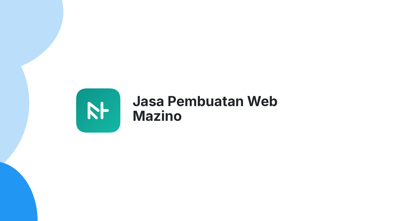 Jasa Pembuatan Web Mazino