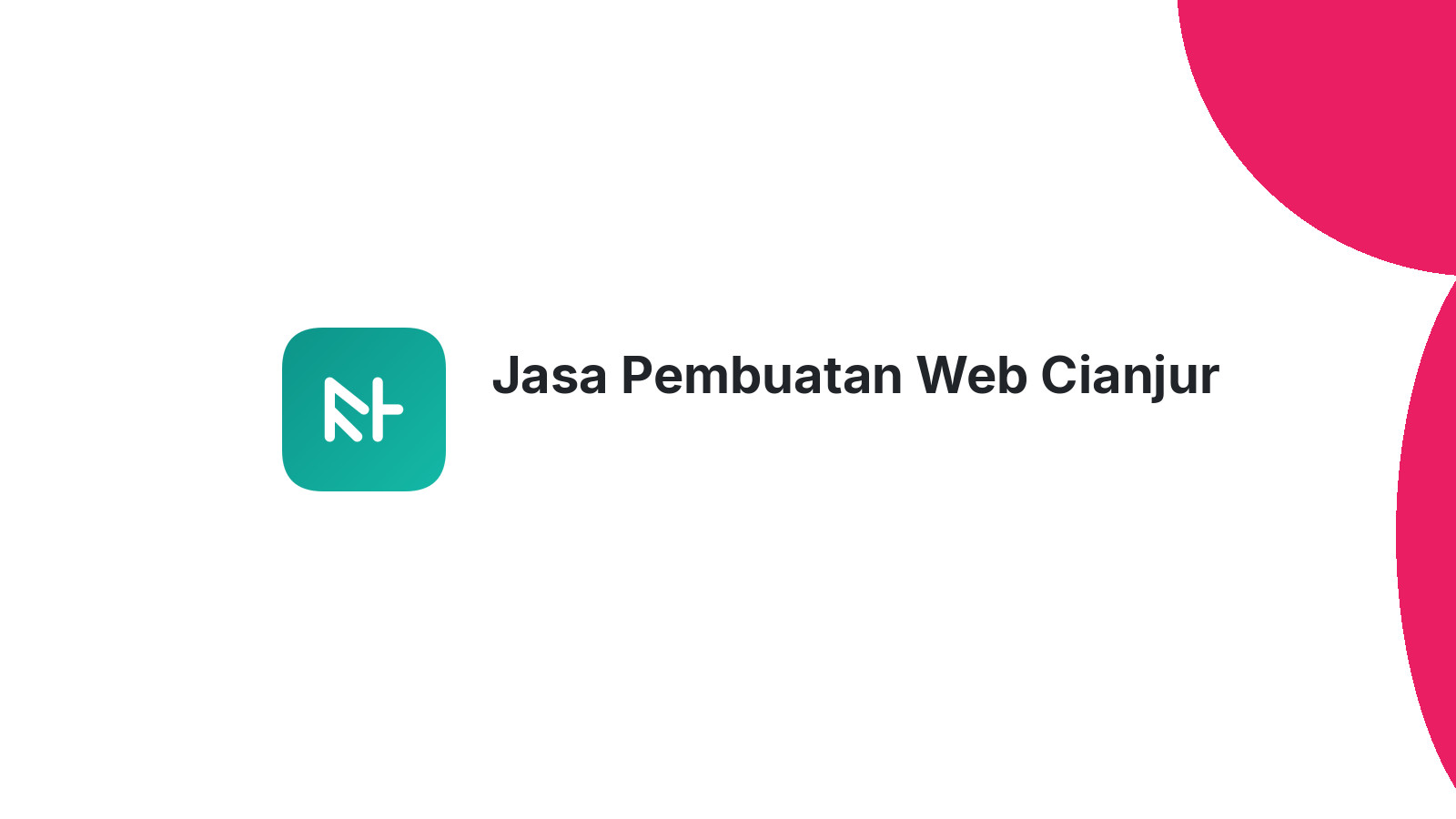 Jasa Pembuatan Web Cianjur