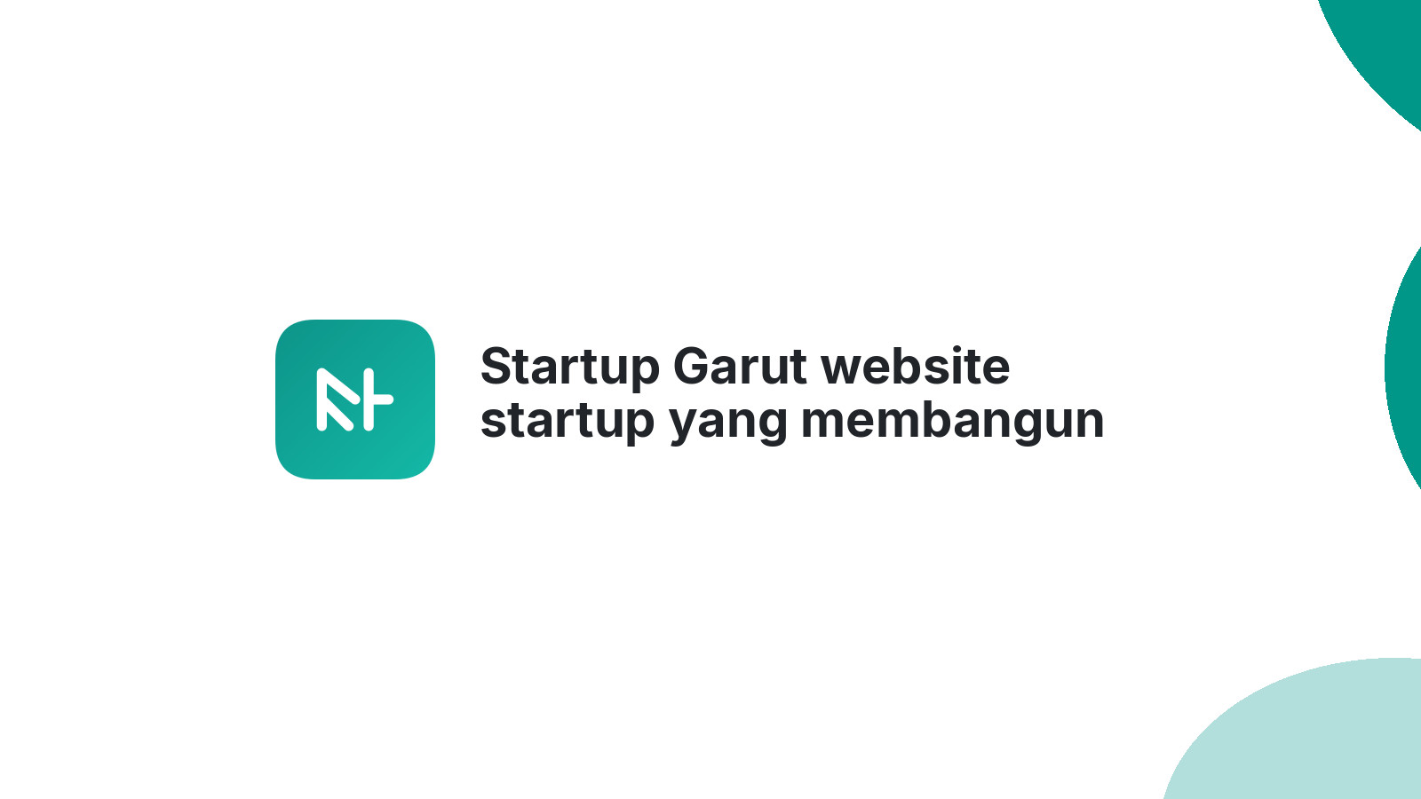 Startup Garut website startup yang membangun brand 2026