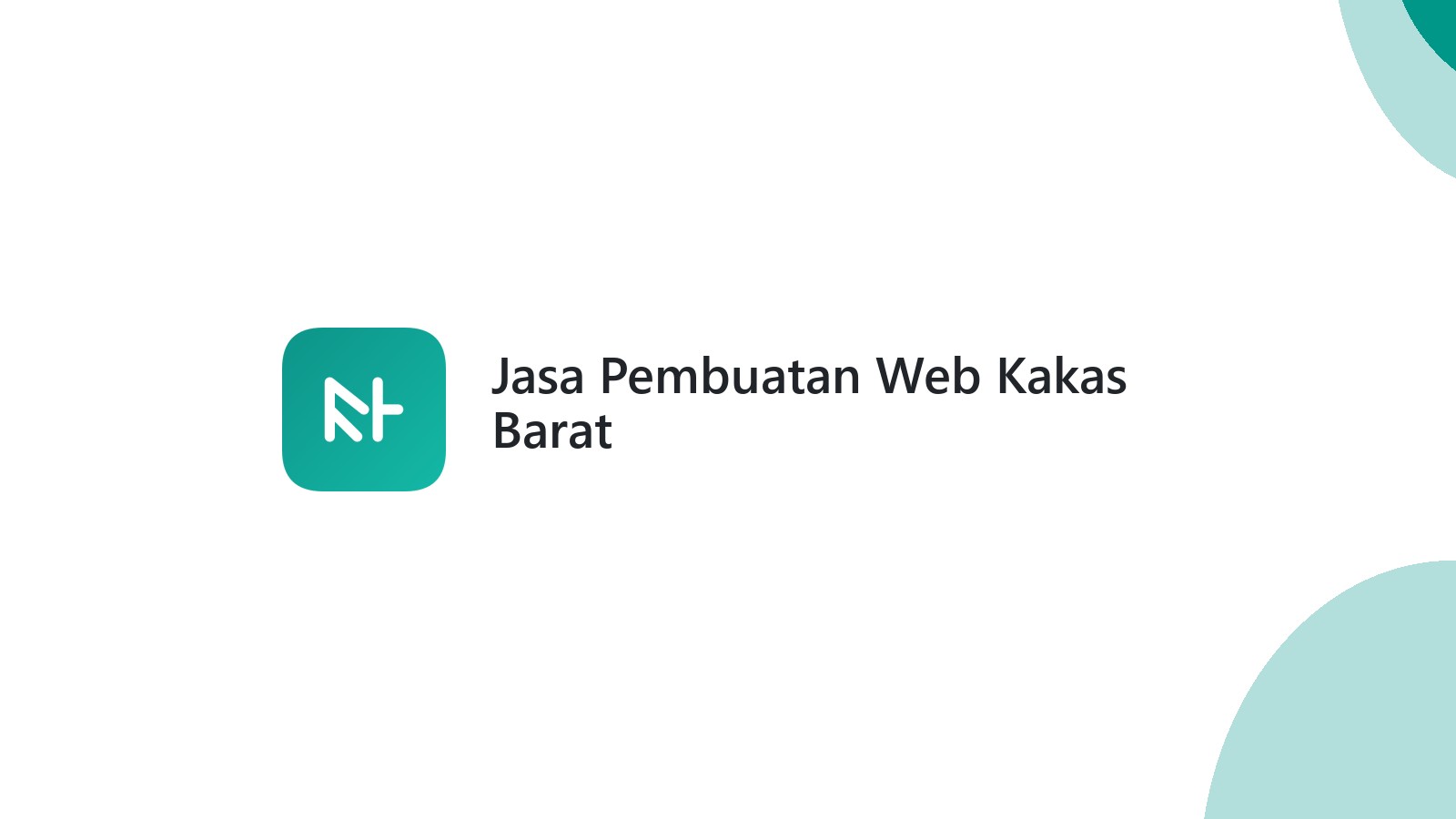 Jasa Pembuatan Web Kakas Barat