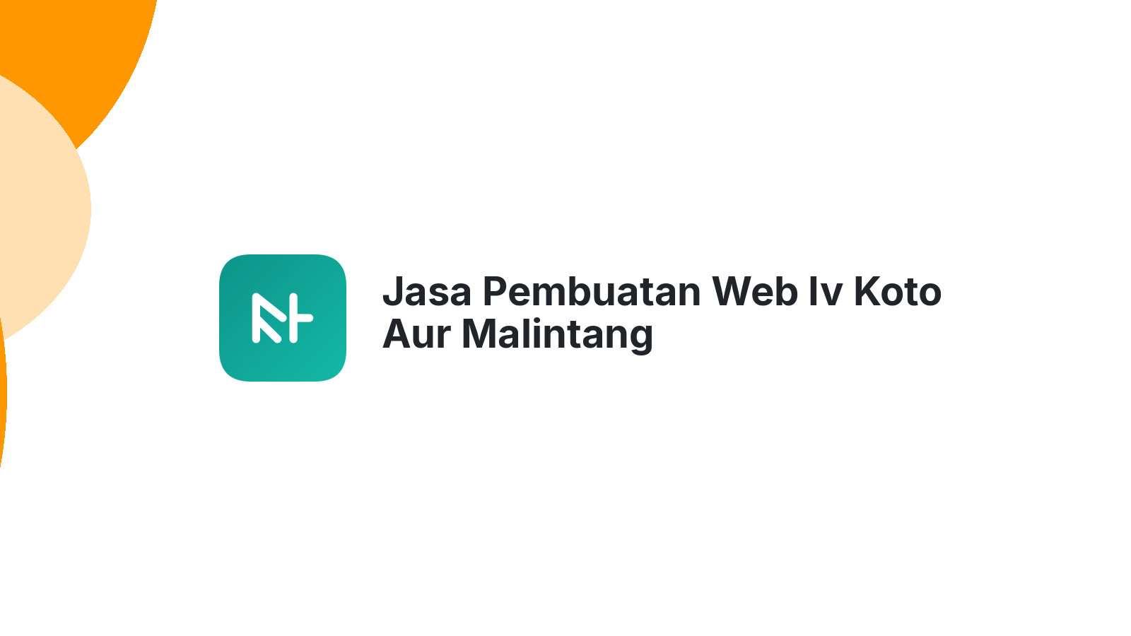 Jasa Pembuatan Web Iv Koto Aur Malintang