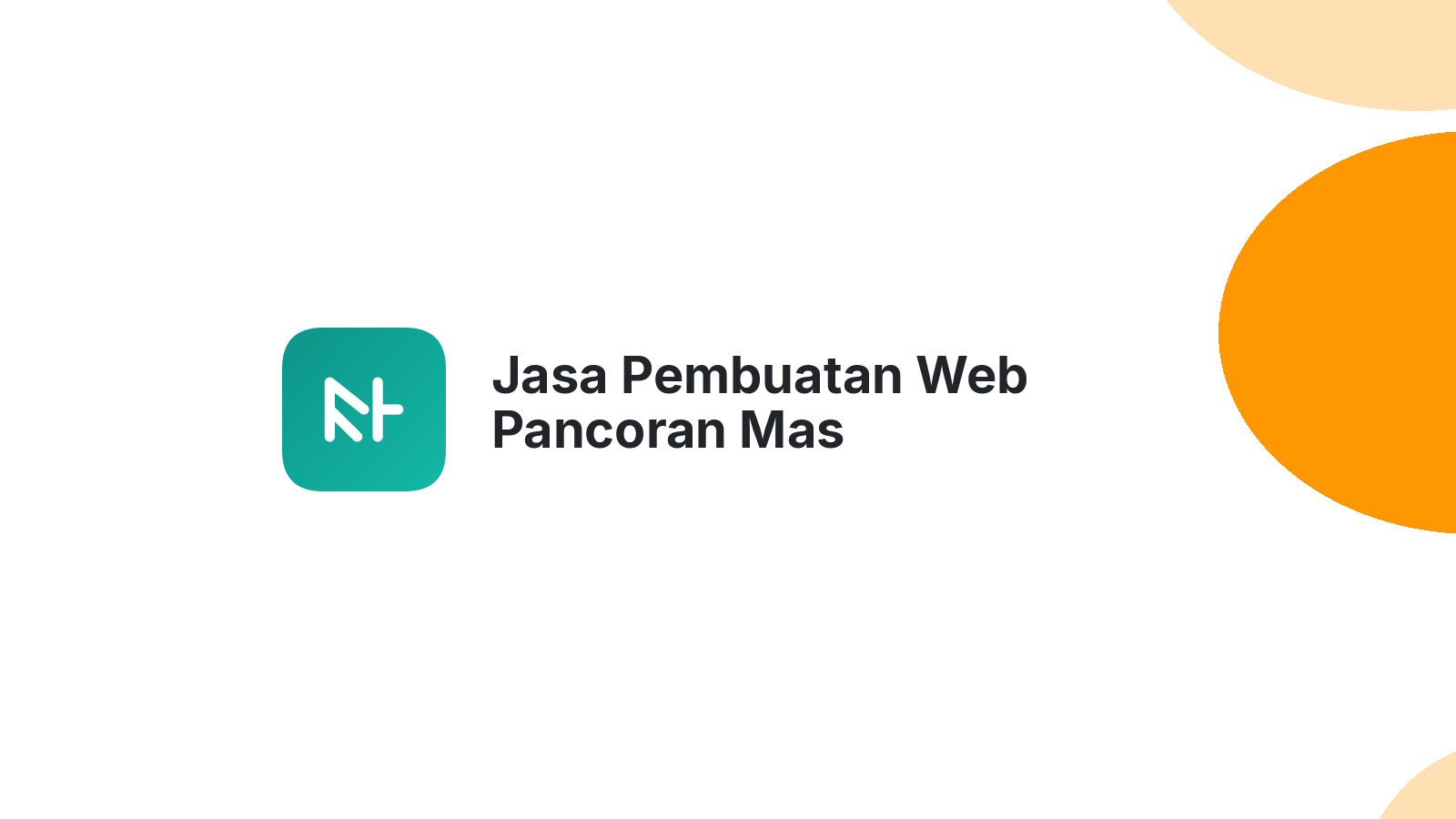 Jasa Pembuatan Web Pancoran Mas
