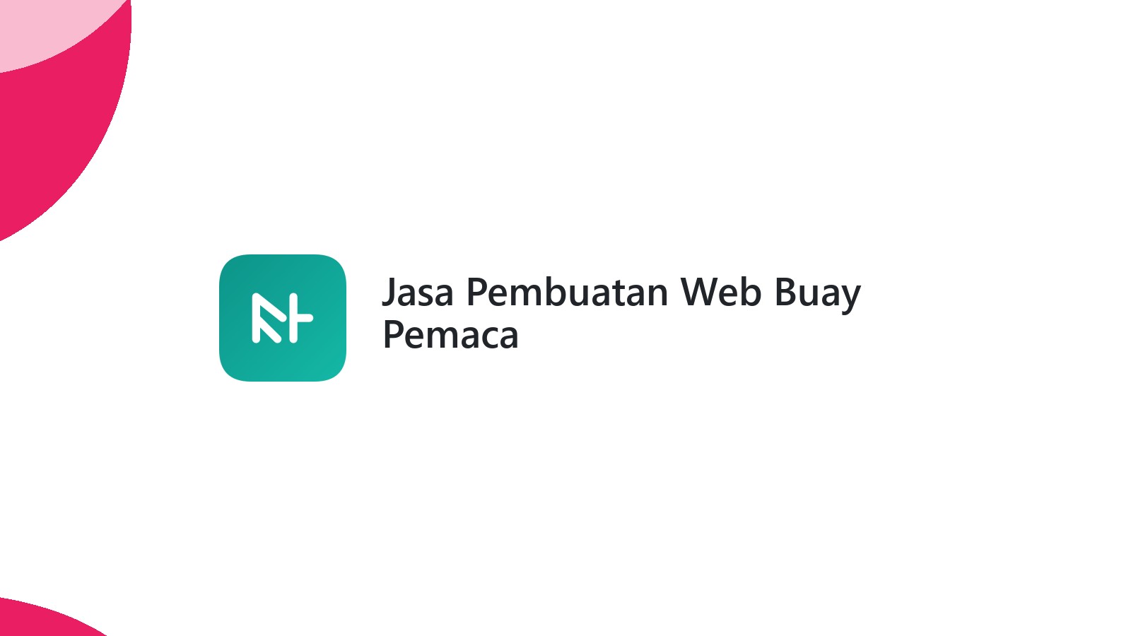 Jasa Pembuatan Web Buay Pemaca
