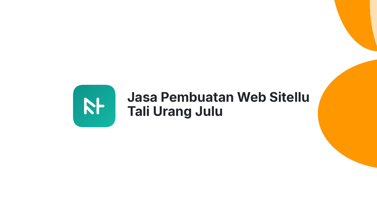 Jasa Pembuatan Web Sitellu Tali Urang Julu